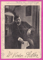 297016 / Prague Czechia Jewish Victor Adler - Austrian Politician Social Democratic Workers' Party PC Bulgaria 1912 Lom  - Personnages