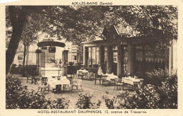 Aix Les Bains * Hôtel Restaurant DAUPHINOIS , 12 Avenue De Tresserve * TISSOT Propriétaire - Aix Les Bains