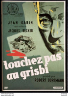 Touchez Pas Au Grisbi - Film De Jacques Becker - Jean Gabin - Lino Ventura - Jeanne Moreau  . - Policiers