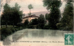 Sainte-Catherine-sur-Riverie Canton Mornant Le Moulin Bénière Moulin à Eau Water Mill Rhône 69440 N°2972 En TB.Etat - Sonstige & Ohne Zuordnung