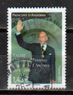 2022. Hommage Au Président Valery Giscard D'Estaing,co-Prince D'Andorre Entre 1974 & 1981,timbre Oblitéré, 1 ère Qualité - Gebruikt