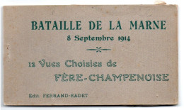 Fère-Champenoise     51        Carnet De 12 Vues  Bataille De La Marne Septembre 1914    (voir Scan) - Fère-Champenoise