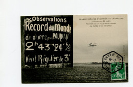 !!! MEETING DE BETHENY DE 1909, CPA DU RECORD DU MONDE PAR PAULHAN, CACHET SPECIAL - Luchtvaart