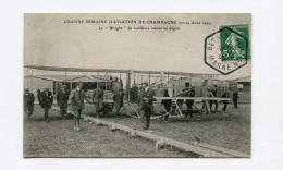 !!! MEETING DE BETHENY DE 1909, CPA DU WRIGHT DE LEFEBVRE AMENE AU DEPART, CACHET SPECIAL - Luftfahrt