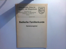 Sonderheft : Badische Familienkunde - Namensregister - Allemagne (général)