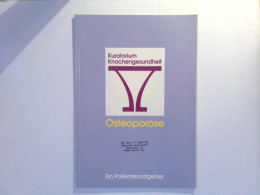 Osteoporose - Ein Patientenratgeber - Salud & Medicina