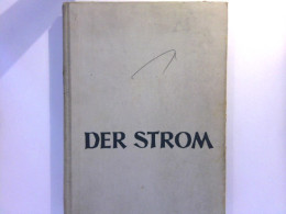 Der Strom : Lesewerk Für Höhere Schulen - Band 7 : Von Der Aufklärung Bis Zur Gegenwart - Libros De Enseñanza