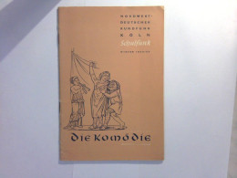 Schulfunk Winter 1953 / 1954 - Sendereihe  Die Komödie - Theatre & Dance