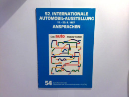 52. Internationale Automobil - Ausstellung In Frankfurt Am Main : Ansprachen - Trasporti