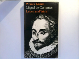 Miguel De Cervantes - Leben Und Werk - Biographies & Mémoirs