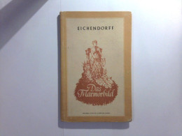 Das Marmorbild - Erzählung - Novelle