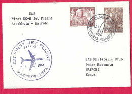 SVERIGE - FIRST DC8 JET FLIGHT SAS FROM STOCKHOLM TO NAIROBI *2.11.1961* ON COVER - Lettres & Documents