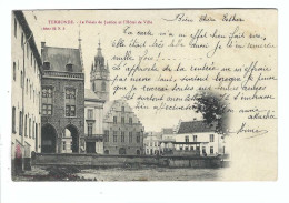 Dendermonde     TERMONDE  -  Le Palais De Justice Et L'Hôtel De Ville 1909    Albert Sugg  Série 22 N 3 - Dendermonde