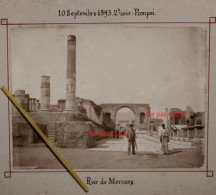 Photo 1893 Rue De Mercure Pompéi Vésuve Italie Tirage Albuminé Albumen Print Vintage Animée Italia - Old (before 1900)