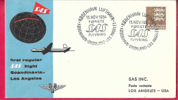DANMARK - FIRST REGULAR FLIGHT - SAS - FROM KOBENHAVN/GROENLAN/LOS ANGELES  *15.NOV.1954* ON OFFICIAL COVER - Aéreo