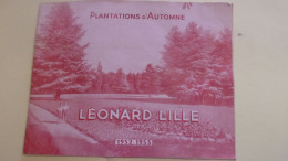 CATALOGUE 1952 1953 PLANTATIONS D AUTOMNE LEONARD LILLE ROSIERS PLANTES ARBRES ... - Reclame