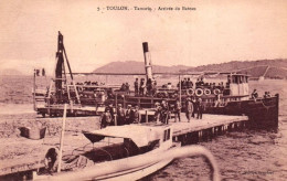 Toulon - Tamaris - Arrivée Du Bateau Vapeur - Toulon