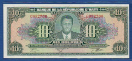 HAITI - P.242 – 10 Gourdes ND (1984 - 1985) UNC, S/n C9522700 - Haïti