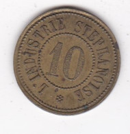 42. Loire. Jeton En Laiton Saint Étienne, 10 Centimes L’Industrie Stéphanoise Rare, Inédit , Non Référencé Dans Elie - Monetari / Di Necessità