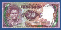 SWAZILAND - P.12 – 20 Emalangeni ND (1986) UNC, S/n B743789 - Swaziland