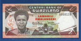 SWAZILAND - P.13 – 2 Emalangeni ND (1987) UNC, S/n A668128 - Swasiland