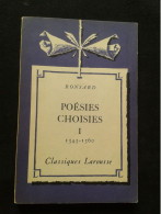RONSARD POESIES CHOISIES 1 - Auteurs Français