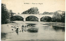 SAINT PAUL CAP De JOUX - PONT Sur L' AGOÛT - LES LAVANDIERES Au TRAVAIL - - Saint Paul Cap De Joux