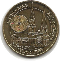 Chartres - 28 : Cathédrale (Monnaie De Paris, 2019) - 2019