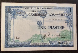 FRENCH INDOCHINE- 1 PIASTRE 1954. - Indochina