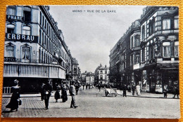 MONS  -  Rue De La Gare  -  1920 - Mons