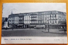 MONS  -  Entrée De La Ville Par La Gare  -  1905 - Mons