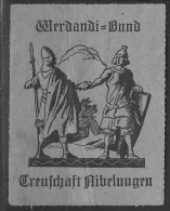 GERMANY TREUSCHAFT NIBERLUNGEN WERDANDI BUND   VIGNETTE Reklamemarke CINDERELLA - Erinnofilia