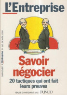 Savoir Négocier 20 Tactiques Qui Ont Fait Leurs Preuves - Louis Laurent - Comptabilité/Gestion