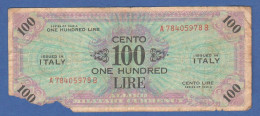 Italia 100 Lire AM Lire 1943 Allied Military Currency - Allied Occupation WWII