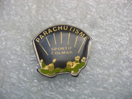 Pin's Du Club De Parachutisme Sportif De Colmar - Parachutisme