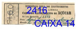 WWII: Carta De Racionamento De Açúcar - INTENDÊNCIA GERAL DOS ABASTECIMENTOS - Anos 40 - Portogallo