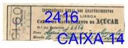 WWII: Carta De Racionamento De Açúcar - INTENDÊNCIA GERAL DOS ABASTECIMENTOS - Anos 40 - Portugal