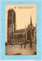 MALINES La Cathèdrale St Rombaut MECHELEN - Mechelen