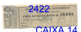 WWII: Carta De Racionamento De ARROZ - INTENDÊNCIA GERAL DOS ABASTECIMENTOS - Anos 40 - Portugal