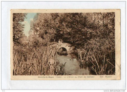 MARCILLY LE HAYER L'Orvin Au Pont De Gaillard - Marcilly