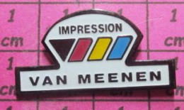 812G Pin's Pins / Beau Et Rare /  MARQUES / IMPRIMERIE IMPRESSION VAN MEENEN IMPRIMEUR - Peugeot