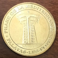 34 PALAVAS LES FLOTS MDP 2009 MINI MÉDAILLE SOUVENIR MONNAIE DE PARIS JETON TOURISTIQUE MEDALS COINS TOKENS - 2009