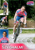 Carte Cyclisme Cycling Ciclismo サイクリング Format Cpm Equipe Cyclisme Pro Lampre - ISD 2011 Bálint Szeghalmi Hongrie Sup.E - Wielrennen