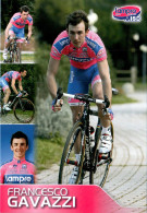 Carte Cyclisme Cycling Ciclismo サイクリング Format Cpm Equipe Cyclisme Pro Lampre - ISD 2011 Francesco Gavazzi Superbe.Etat - Radsport