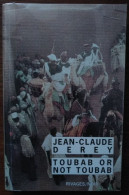Jean-Claude DEREY Toubab Or Not Toubab (Riv./N. N°379, 02/2001) - Rivage Noir