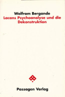 Lacans Psychoanalyse Und Die Dekonstruktion (Passagen Philosophie) - Psicología