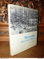 Tourette / Marseille Ville De Mon Enfance / Provence - Provence - Alpes-du-Sud