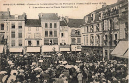 France - Bar Sur Aube - Concours De Manœuvres De Pompes Incendie 1906 - Place Carnot - Animé - Carte Postale Ancienne - Autres & Non Classés