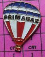 219  Pin's Pins / Beau Et Rare / THEME : MONTGOLFIERES / PRIMAGAZ BALLON LIBRE - Montgolfier