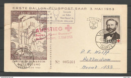 Aerophilatelie - Saar/Sarre - 1953 - Erste Ballon Flugpost - Ballon Henri Dunant - Dudweiler - Essey Maizerais - Luchtpost